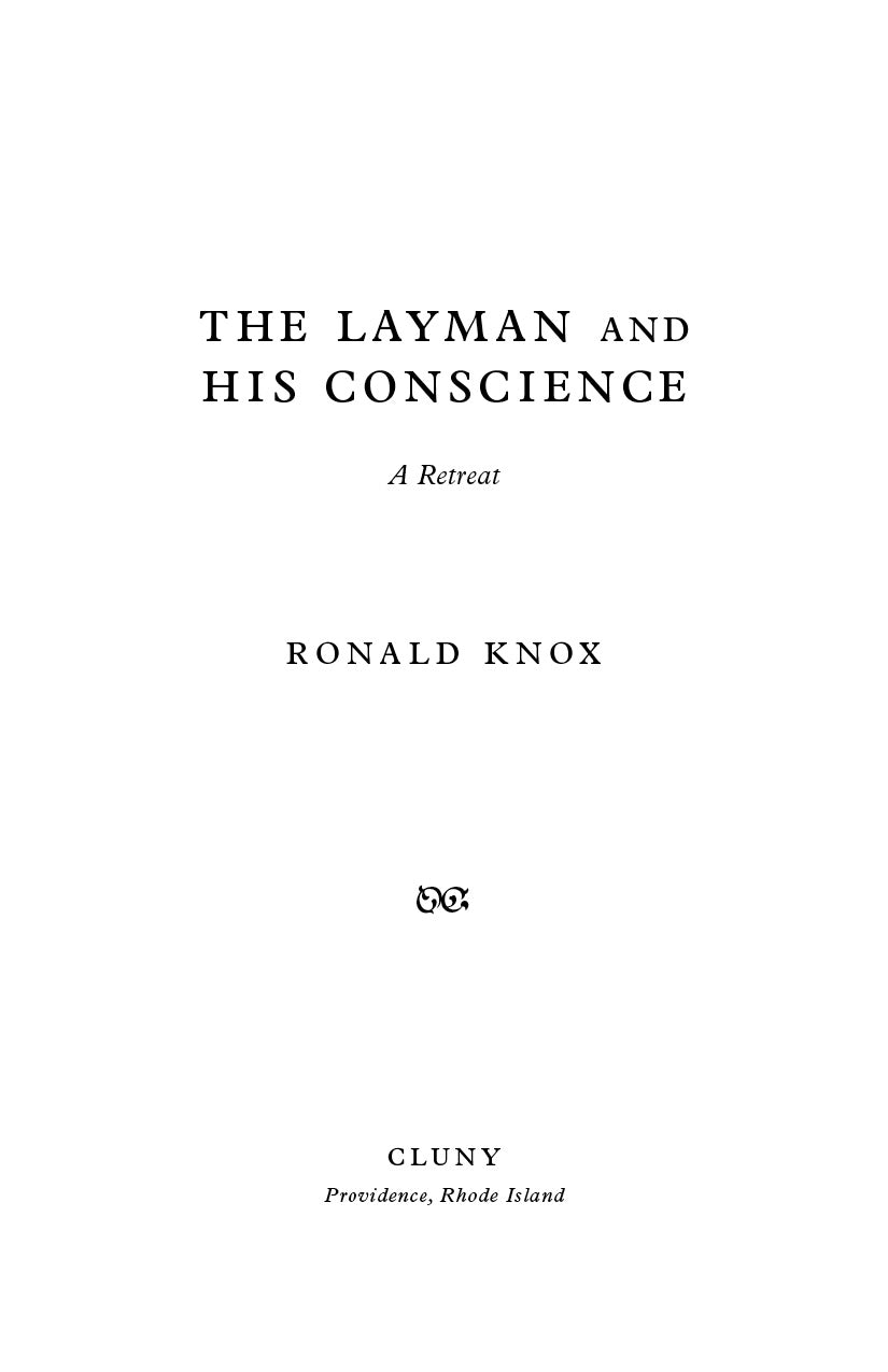 The Layman and His Conscience