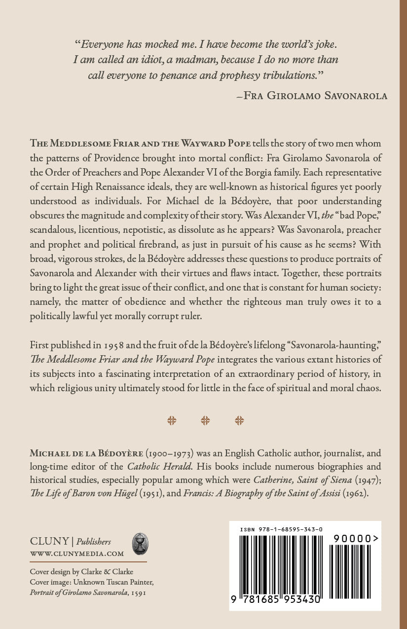 The Meddlesome Friar and the Wayward Pope