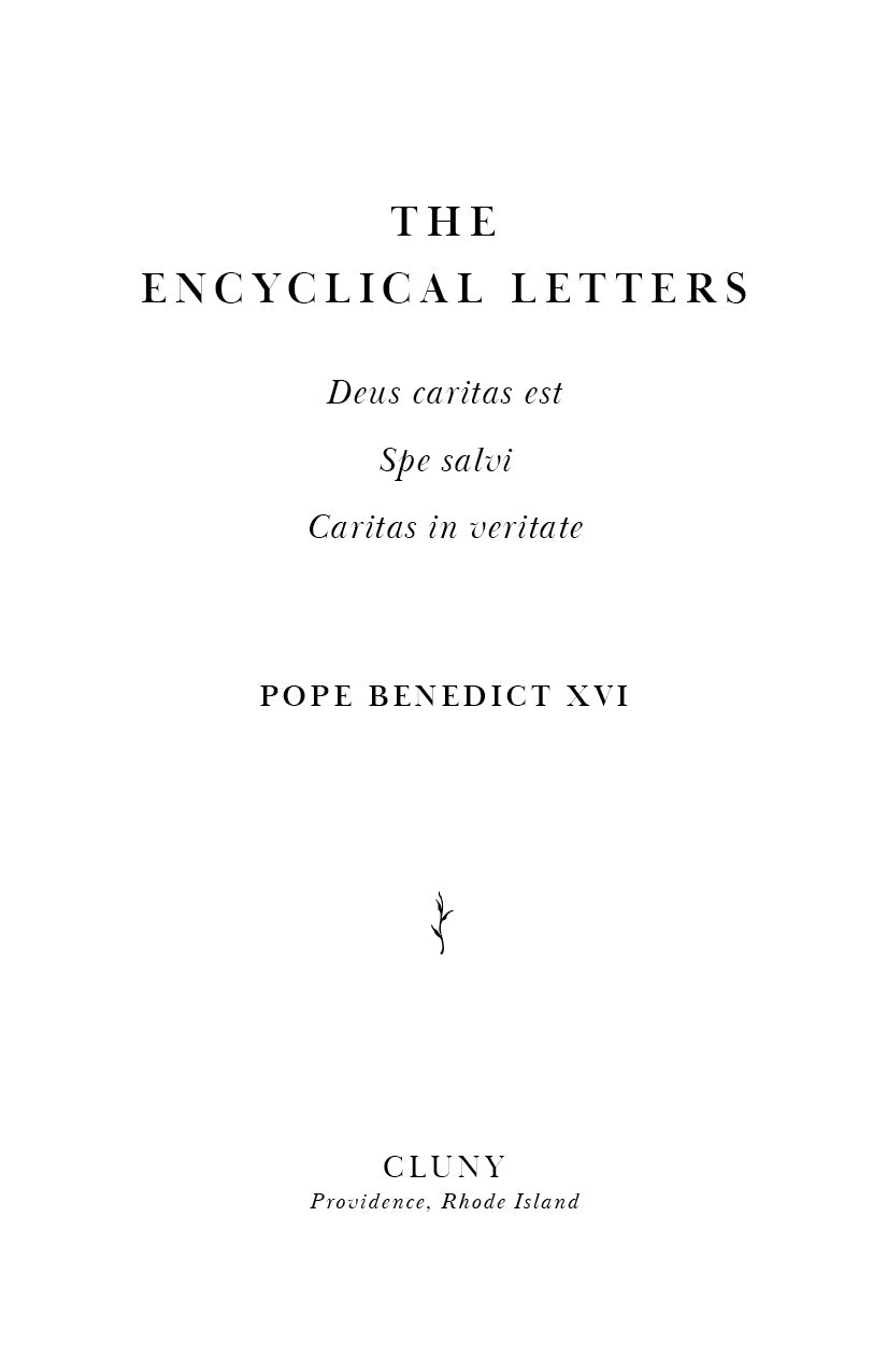 The Encyclical Letters of Pope Benedict XVI