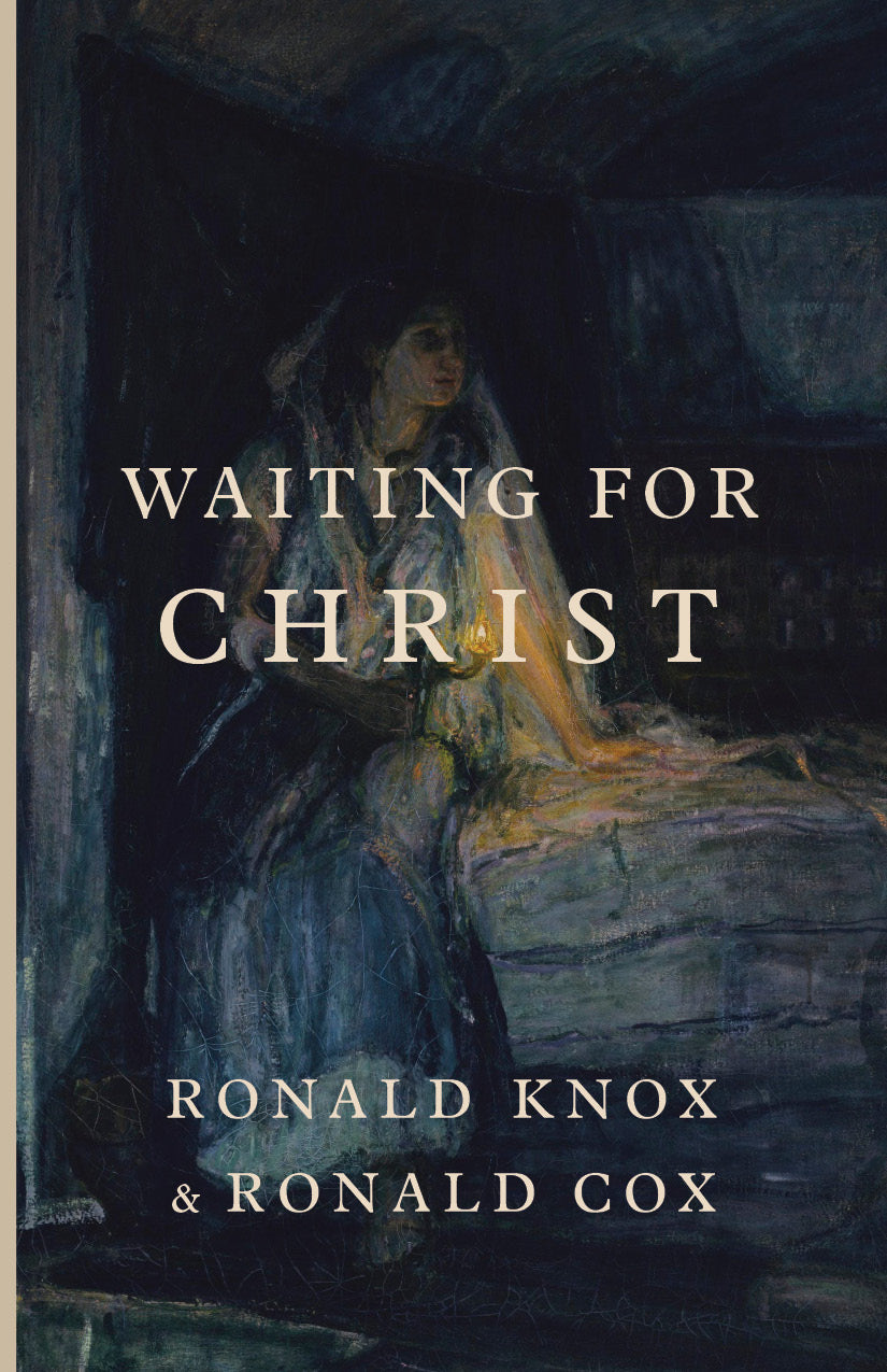 Waiting for Christ