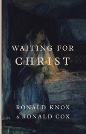 Waiting for Christ