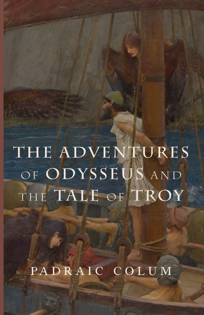 The Adventures of Odysseus and the Tale of Troy