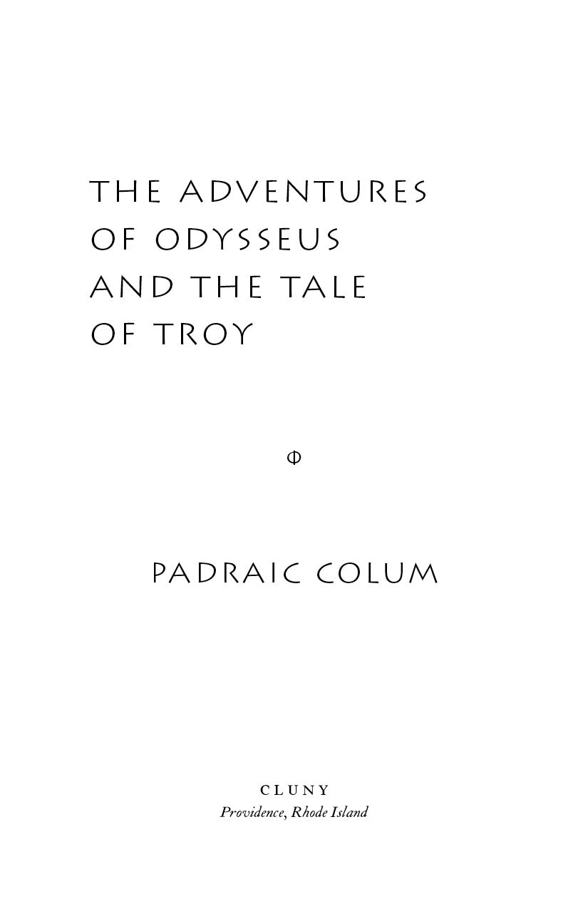 The Adventures of Odysseus and the Tale of Troy
