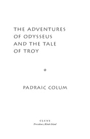 The Adventures of Odysseus and the Tale of Troy