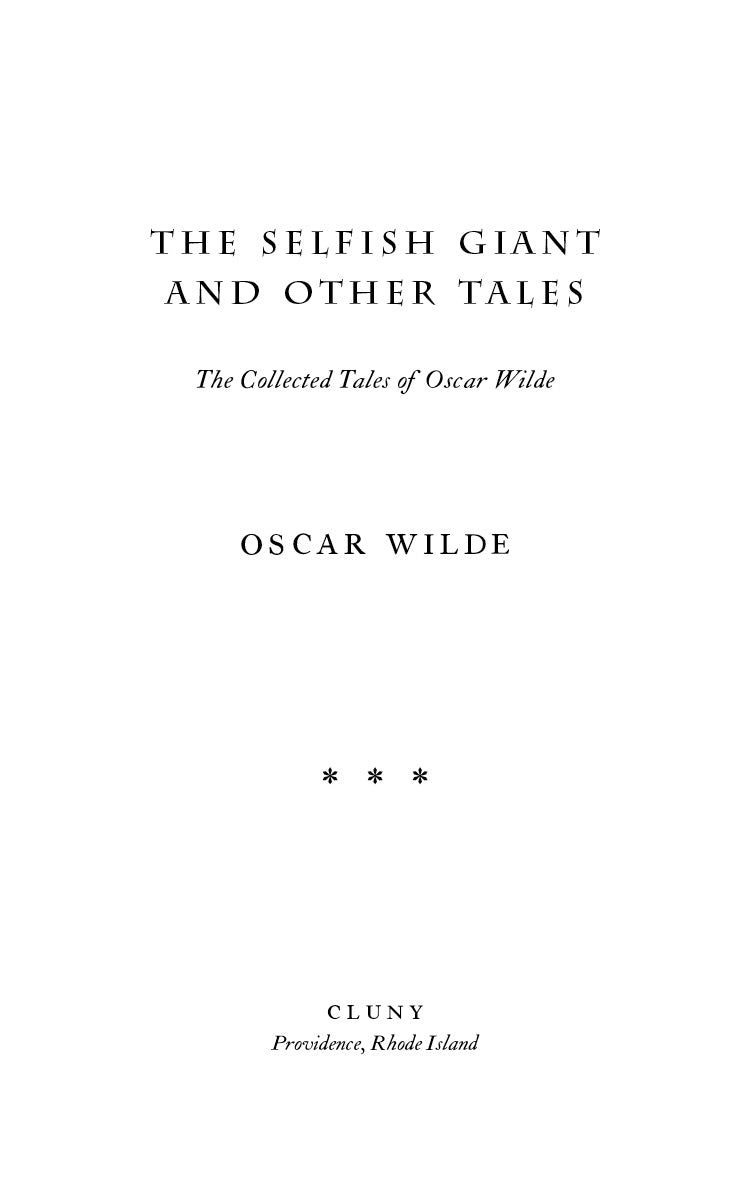 The Selfish Giant and Other Tales