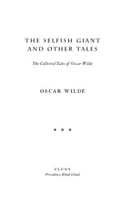 The Selfish Giant and Other Tales