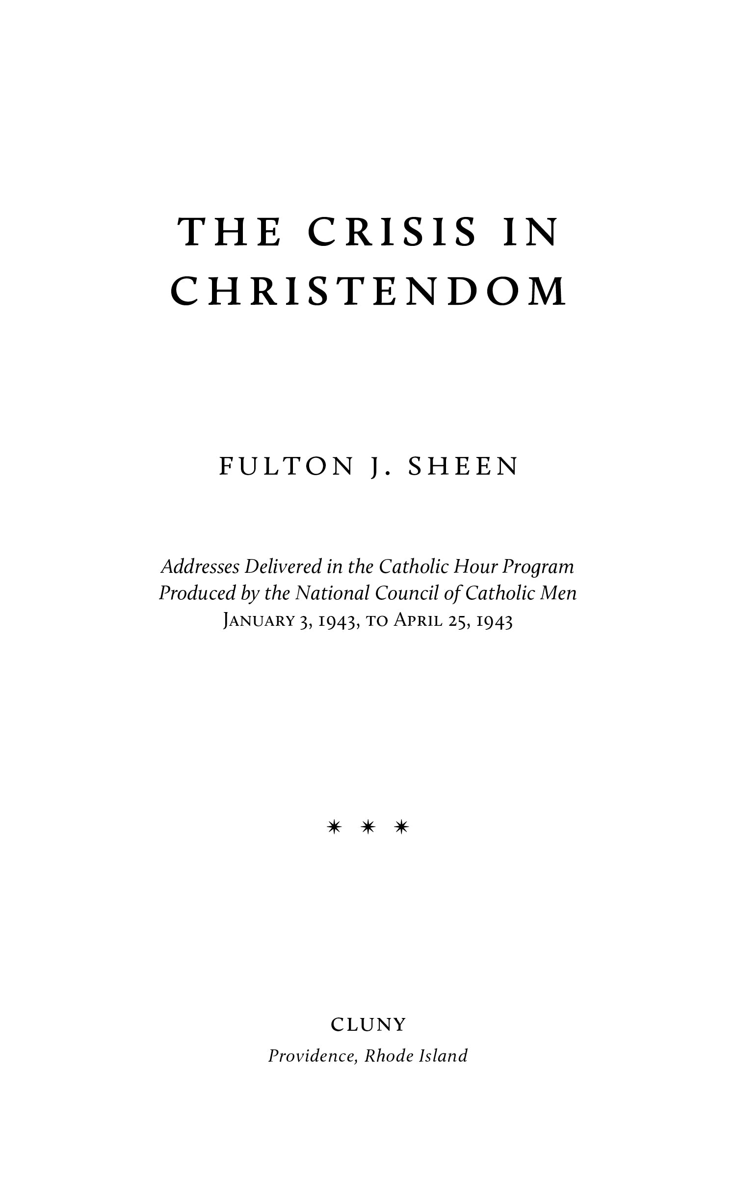 The Crisis in Christendom