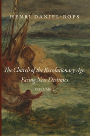 The Church of the Revolutionary Age: Facing New Destinies