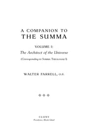 A Companion to the Summa, Volume I