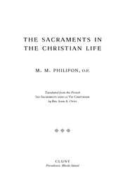 The Sacraments in the Christian Life