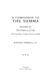 A Companion to the Summa, Volume III
