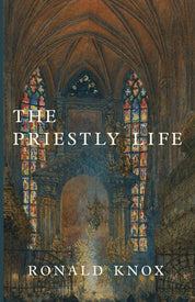 The Priestly Life