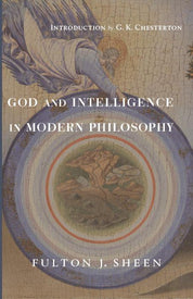 God and Intelligence in Modern Philosophy - ClunyMedia