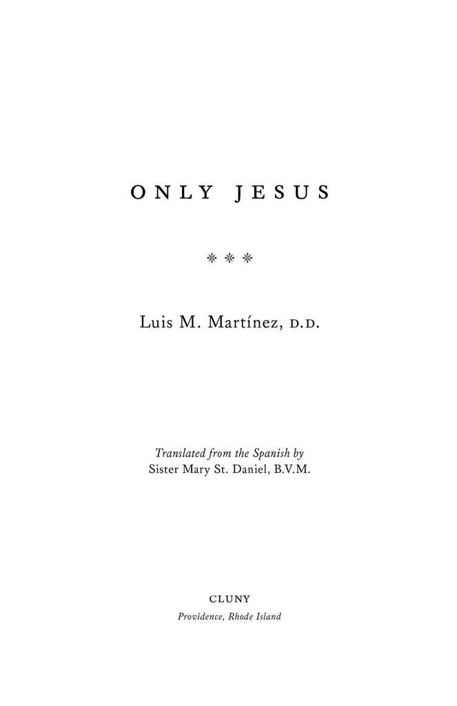 Only Jesus - ClunyMedia