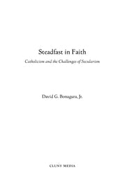 Steadfast in Faith - ClunyMedia