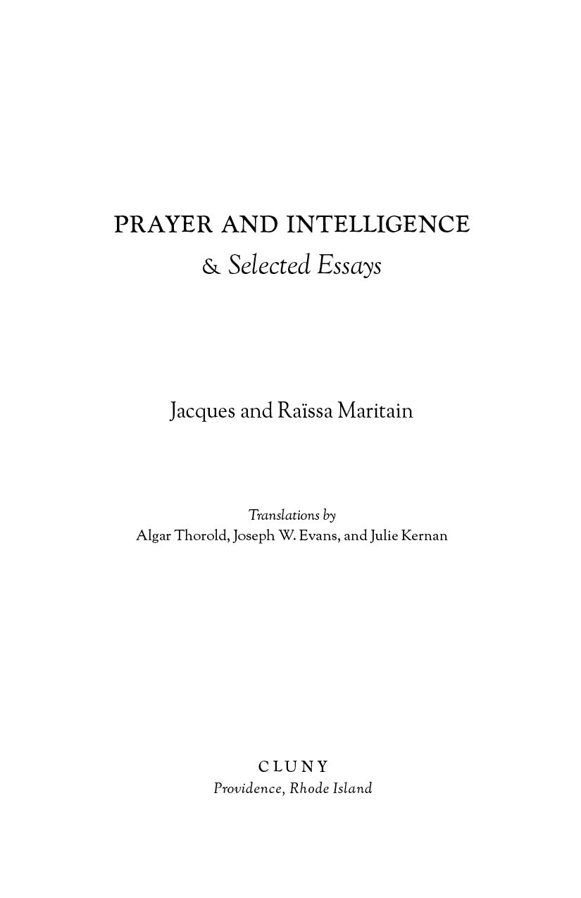 Prayer and Intelligence & Selected Essays