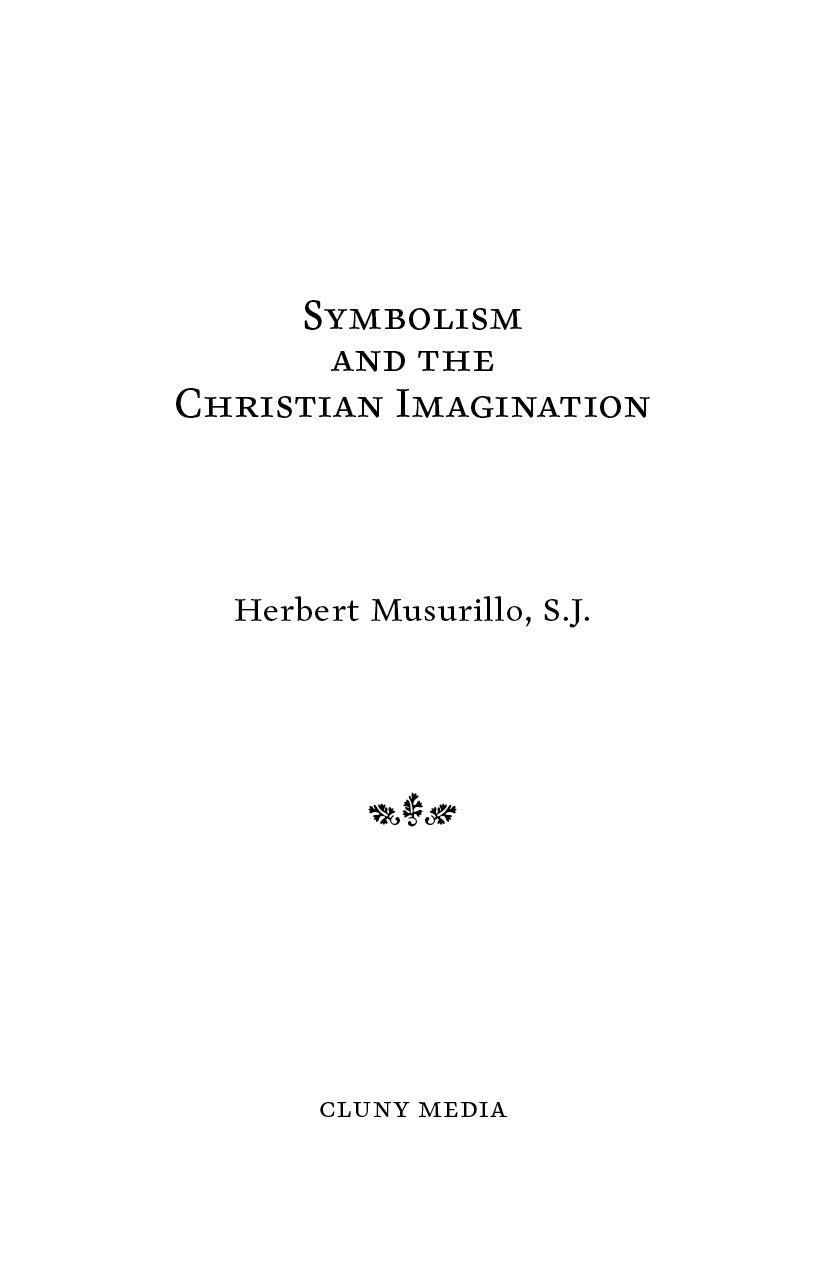 Symbolism and the Christian Imagination