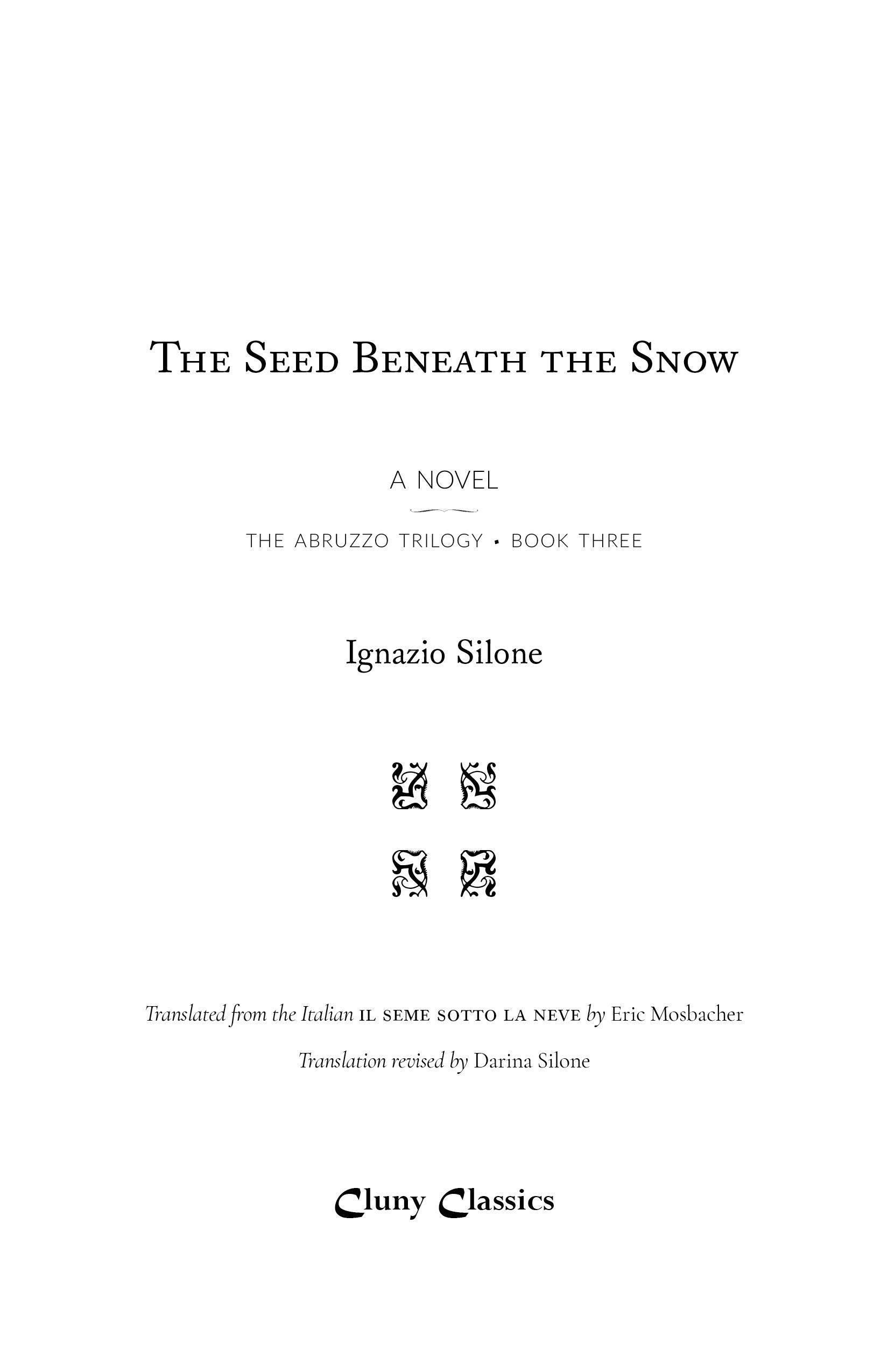 The Seed Beneath the Snow - ClunyMedia