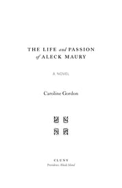 The Life and Passion of Aleck Maury