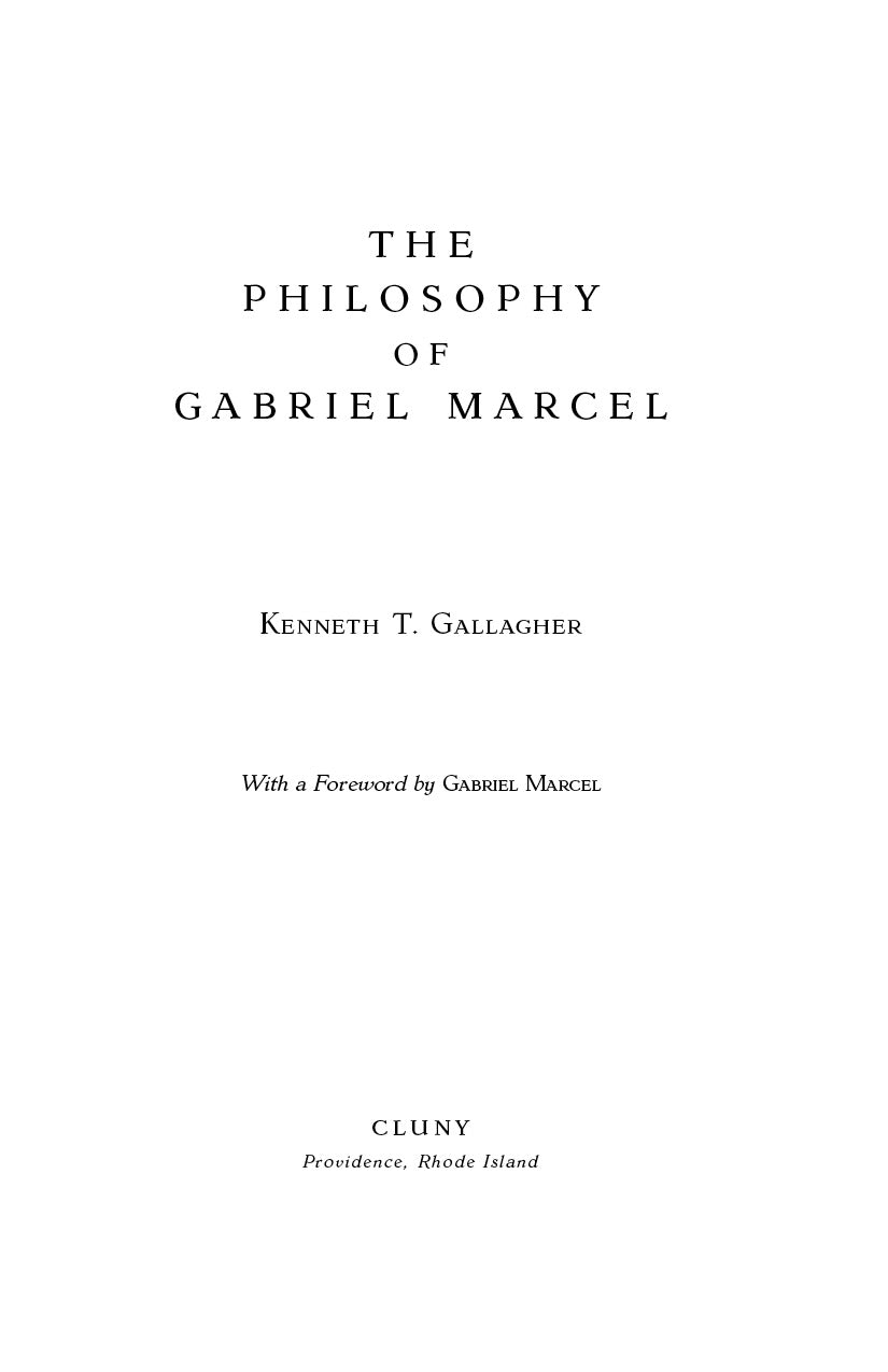 The Philosophy of Gabriel Marcel