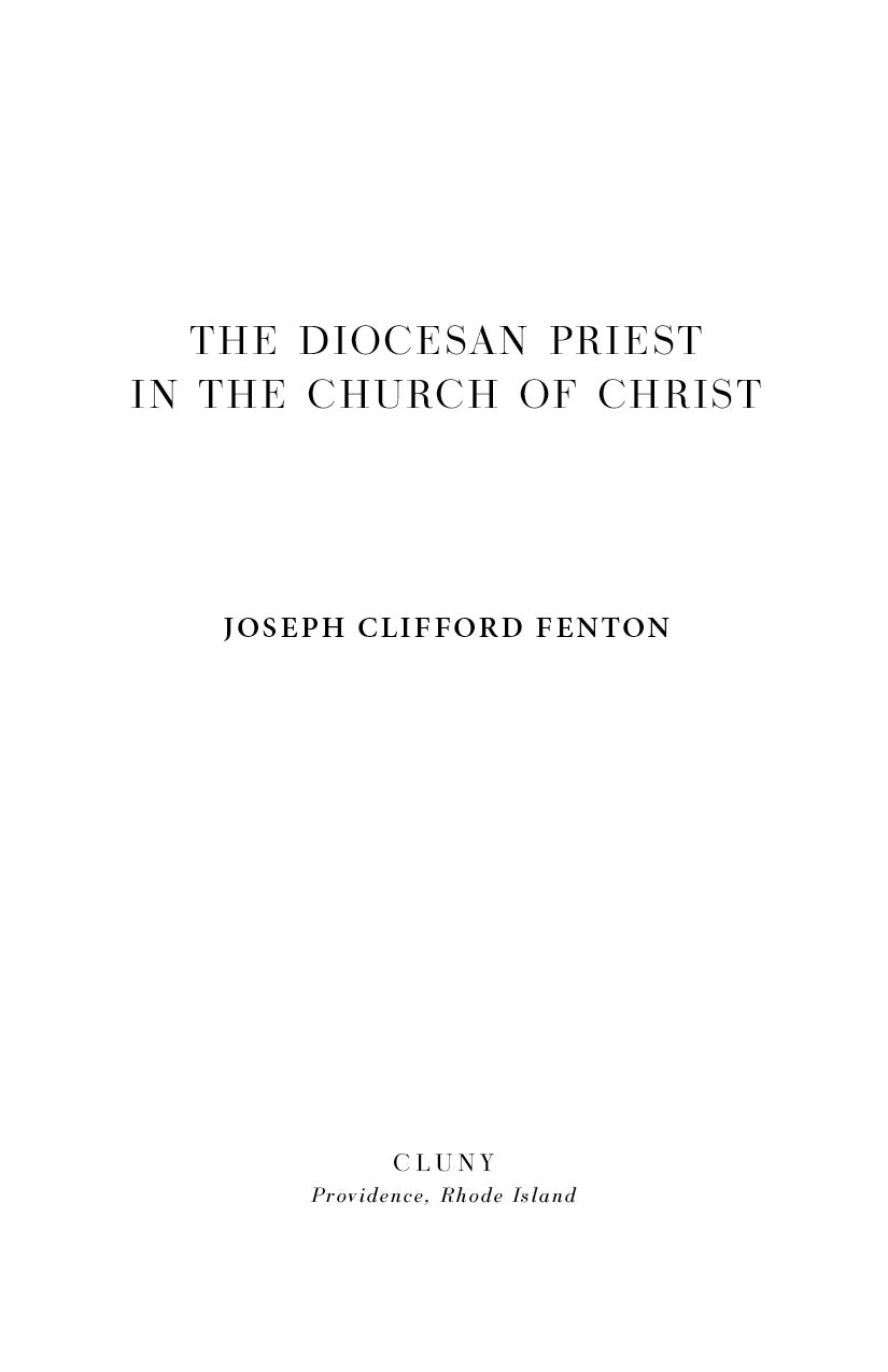 The Diocesan Priest in the Church of Christ
