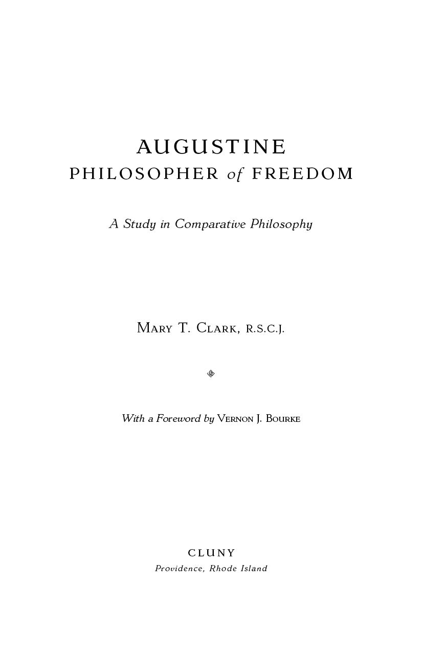 Augustine: Philosopher of Freedom