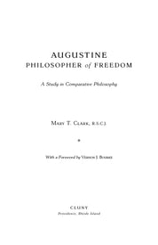 Augustine: Philosopher of Freedom