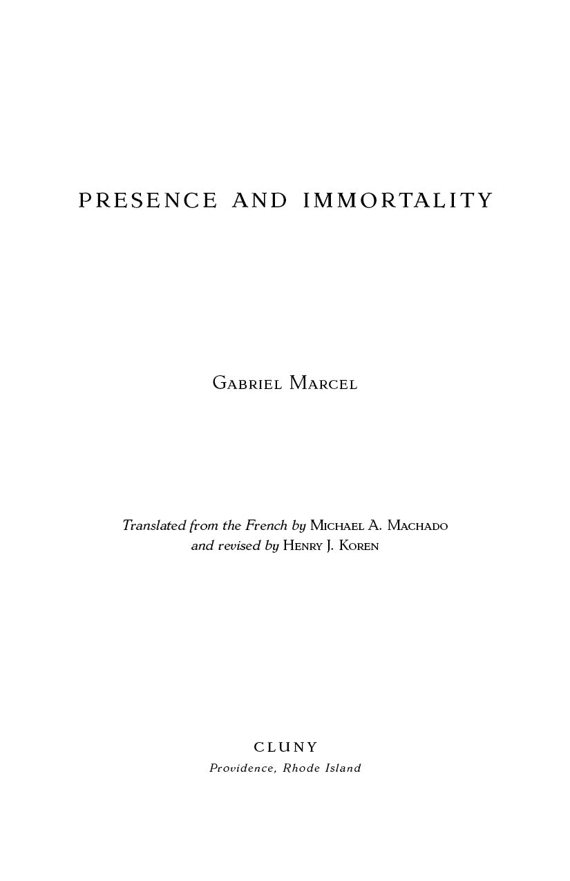 Presence and Immortality