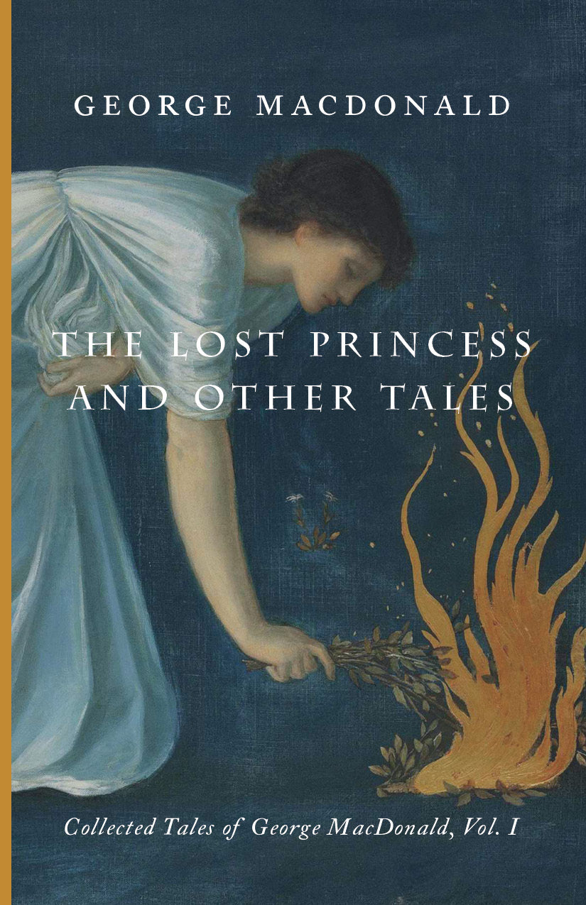 The Lost Princess and Other Tales: Collected Tales of George