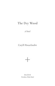 The Dry Wood