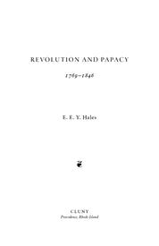 Revolution and Papacy: 1769–1846