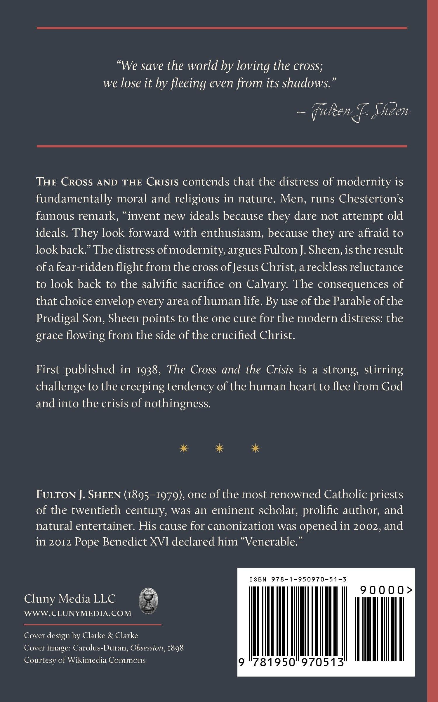 The Cross and the Crisis - ClunyMedia