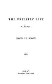 The Priestly Life