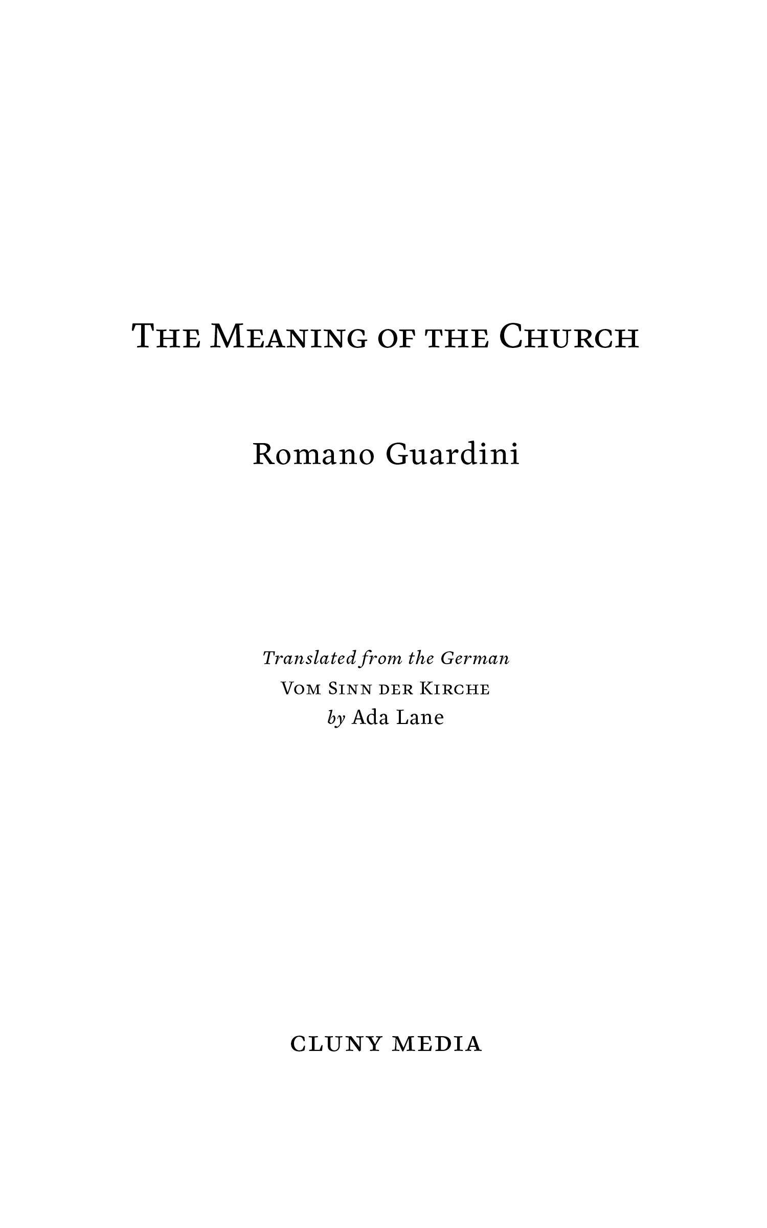 The Meaning of the Church - ClunyMedia