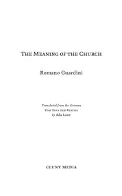 The Meaning of the Church - ClunyMedia