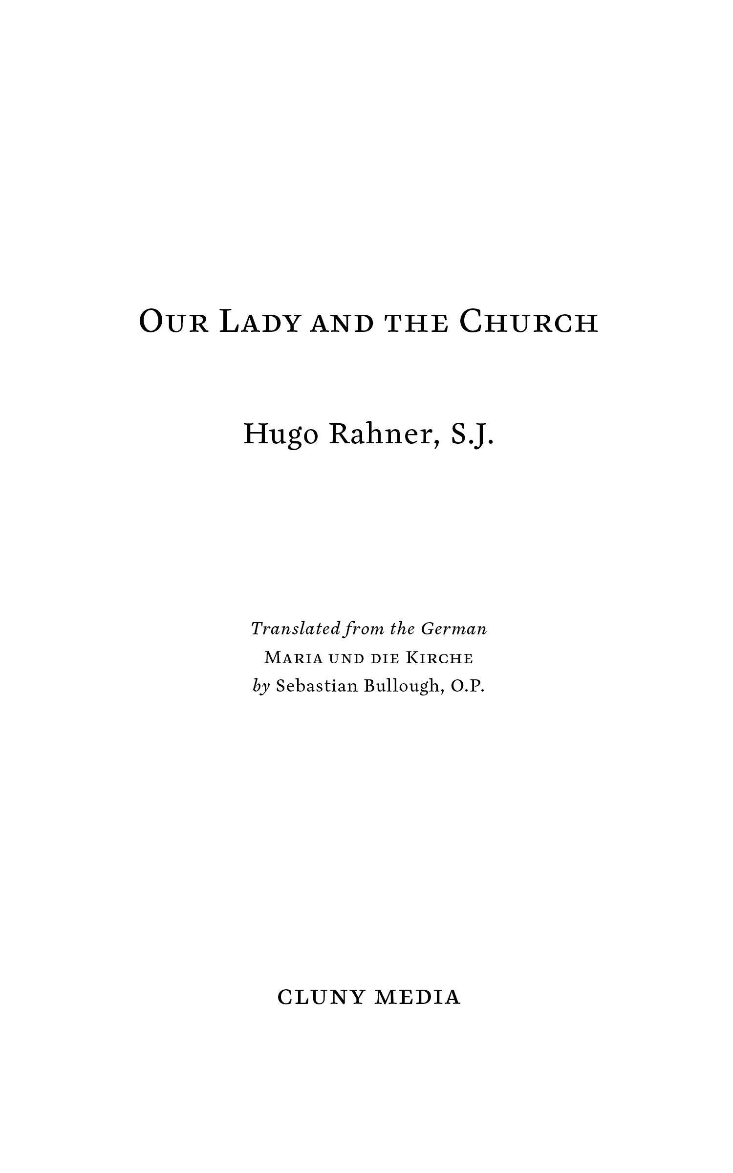 Our Lady and the Church - ClunyMedia
