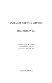Our Lady and the Church - ClunyMedia