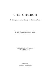 The Church: A Comprehensive Study in Ecclesiology