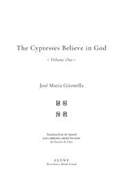 The Cypresses Believe in God, Vol. I