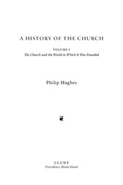 A History of the Church, Volume I