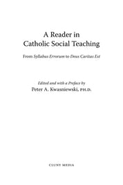A Reader in Catholic Social Teaching - ClunyMedia