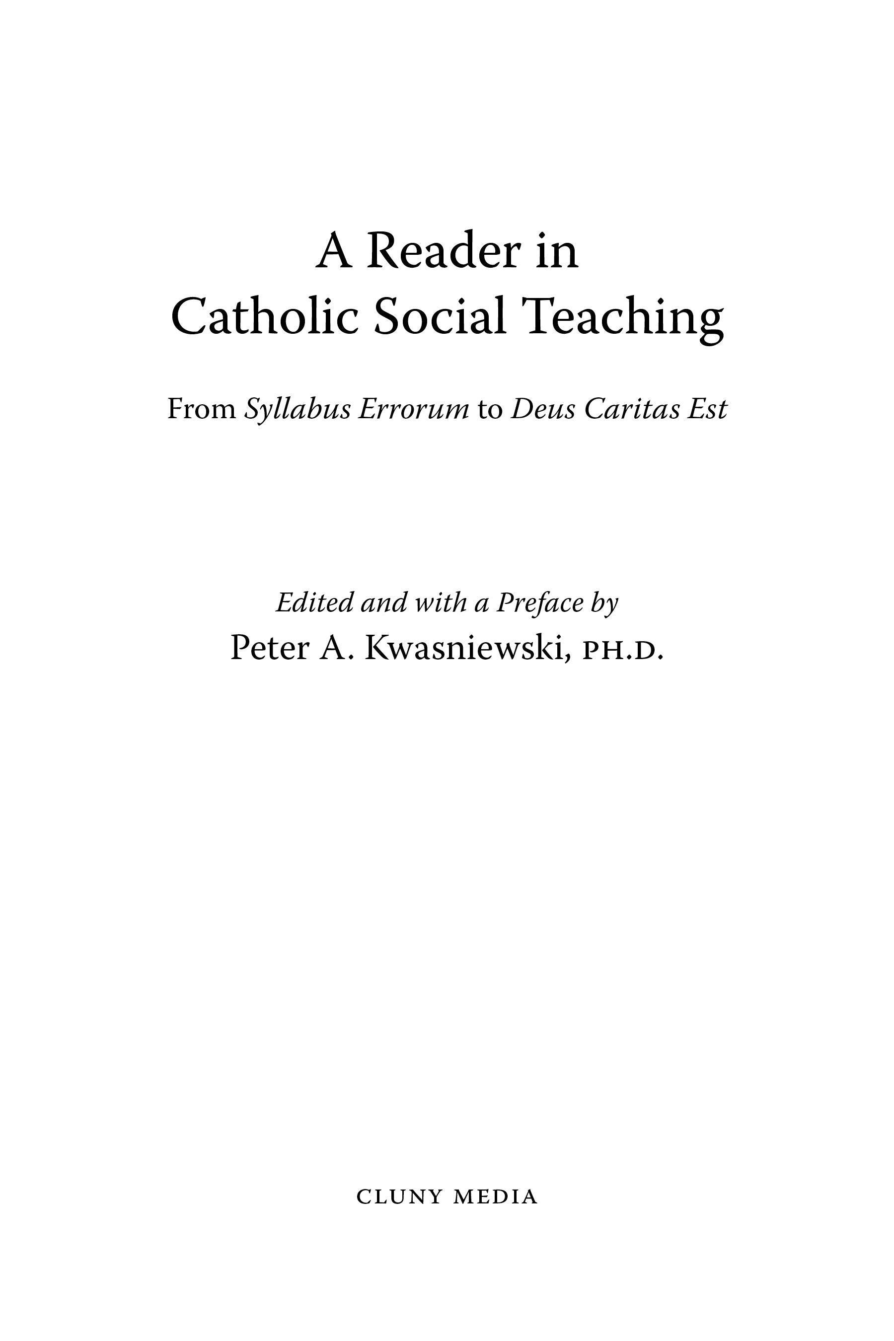A Reader in Catholic Social Teaching - ClunyMedia