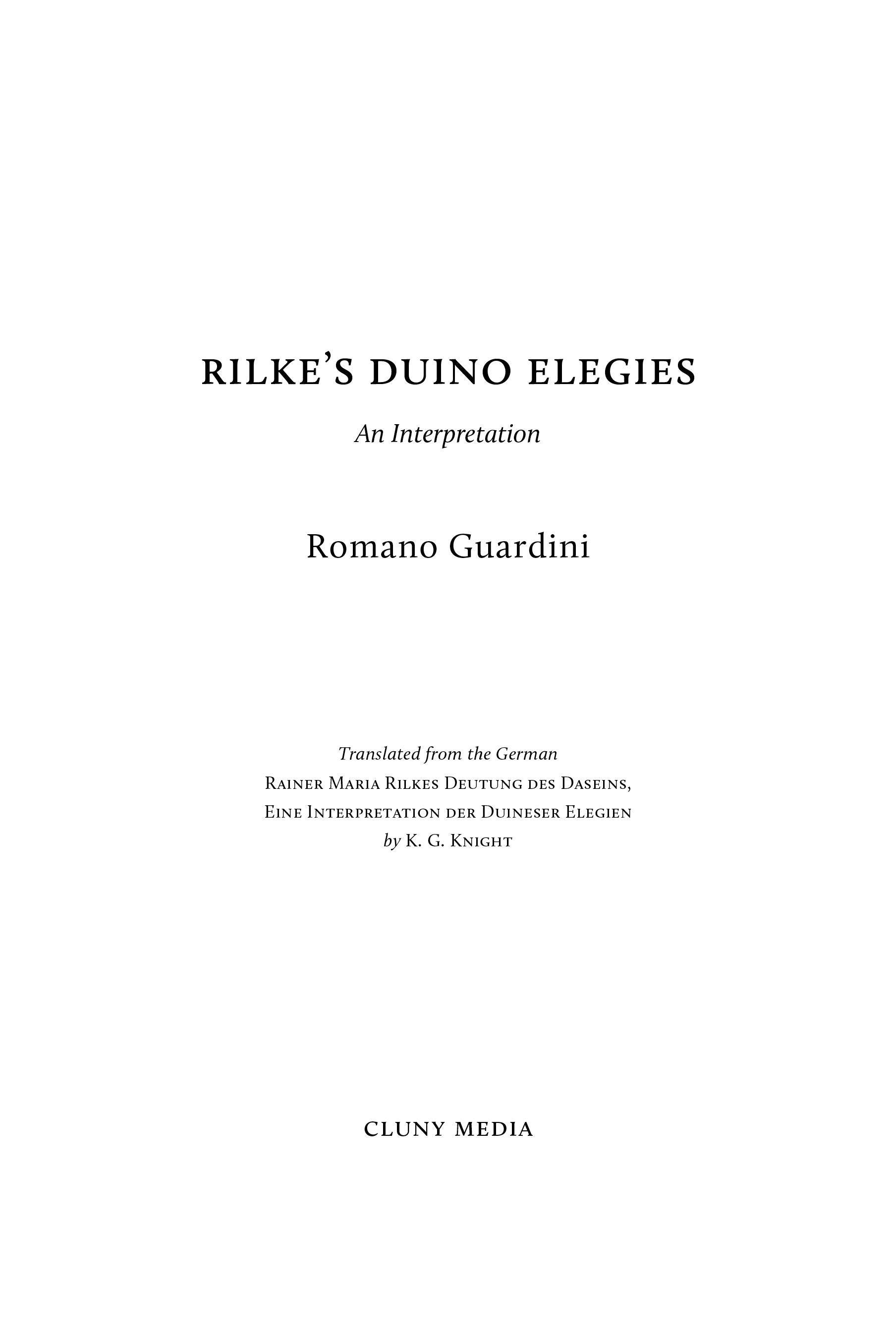 Rilke's Duino Elegies: An Interpretation - ClunyMedia