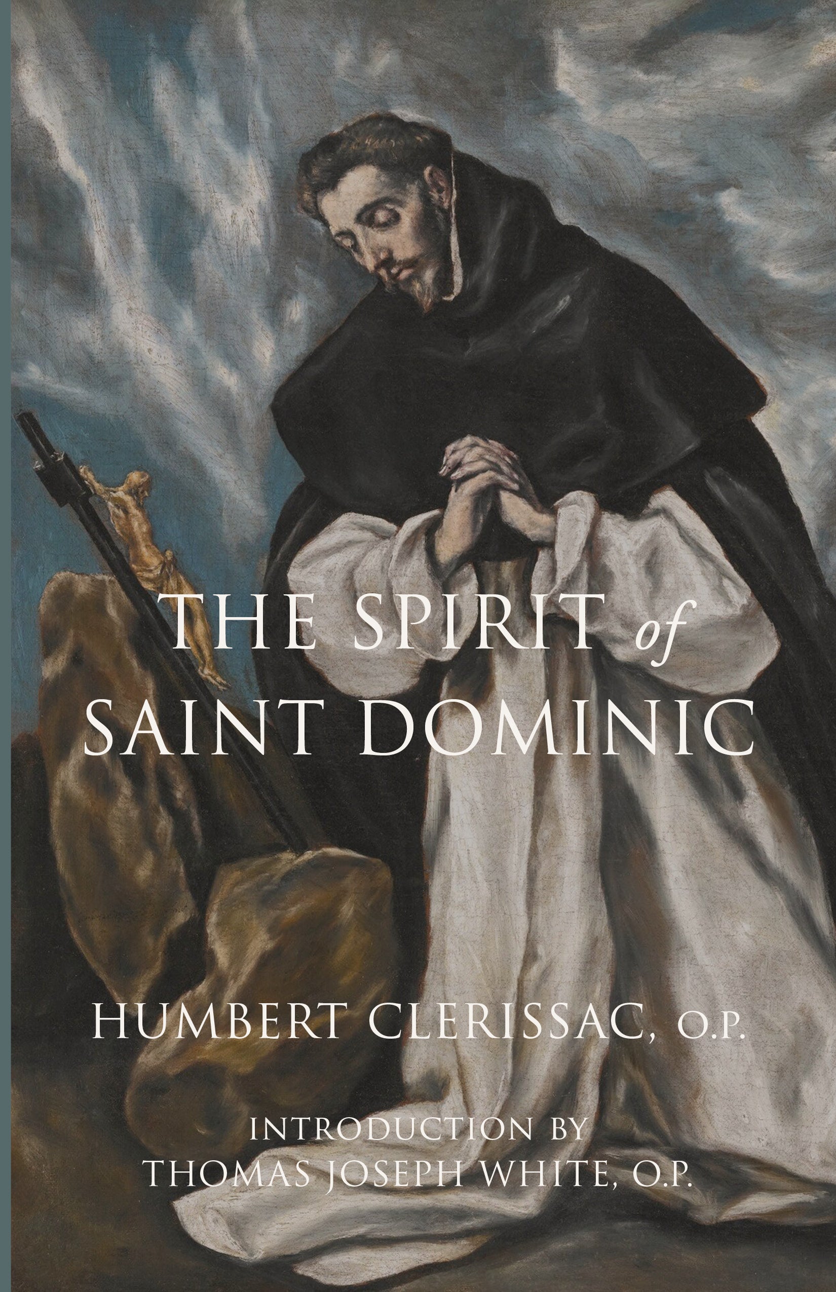 The Spirit of St. Dominic