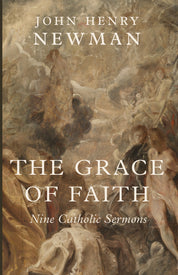 The Grace of Faith