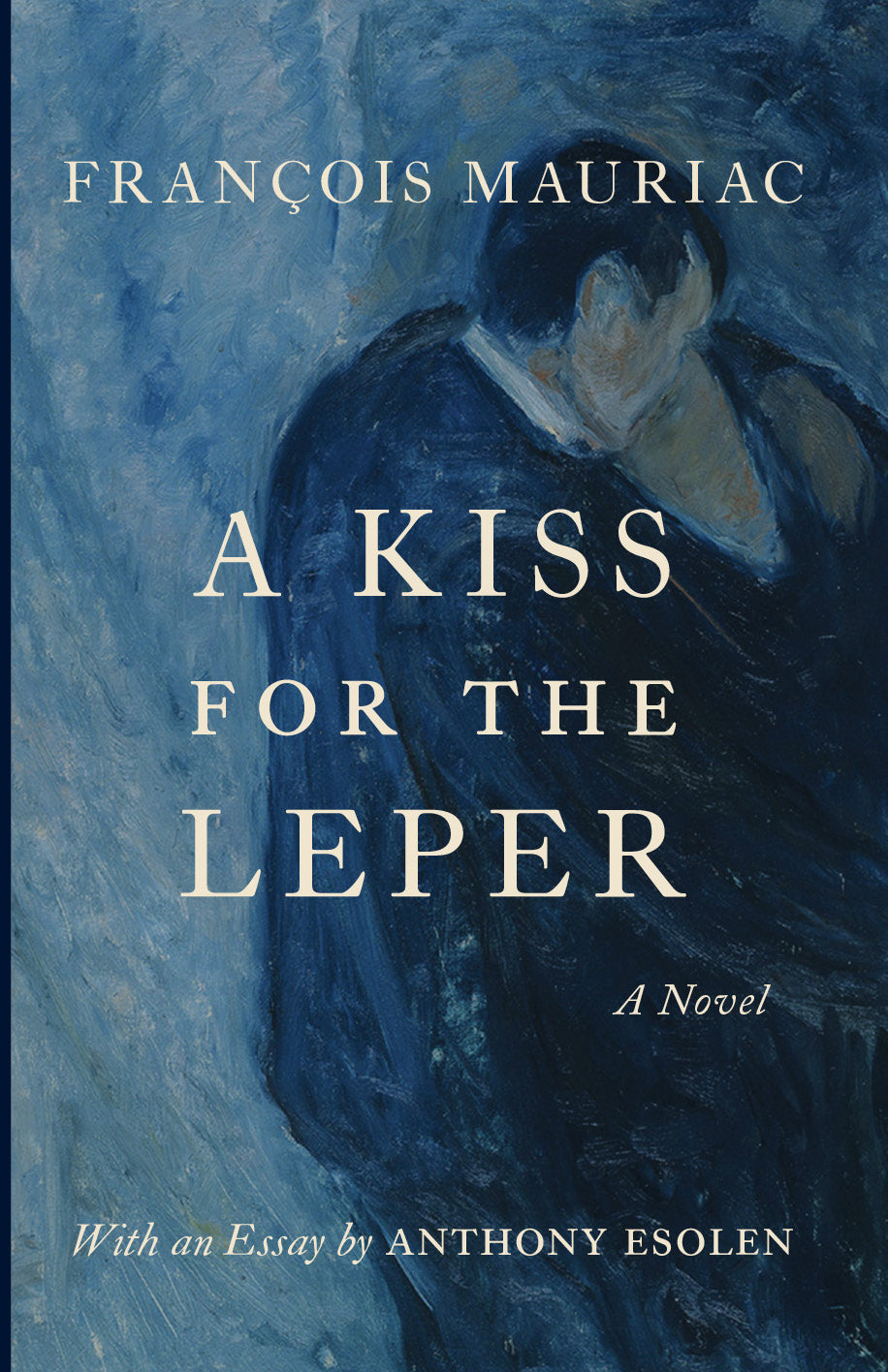 A Kiss for the Leper
