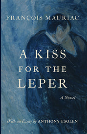 A Kiss for the Leper