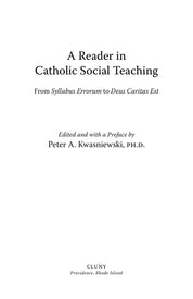 A Reader in Catholic Social Teaching