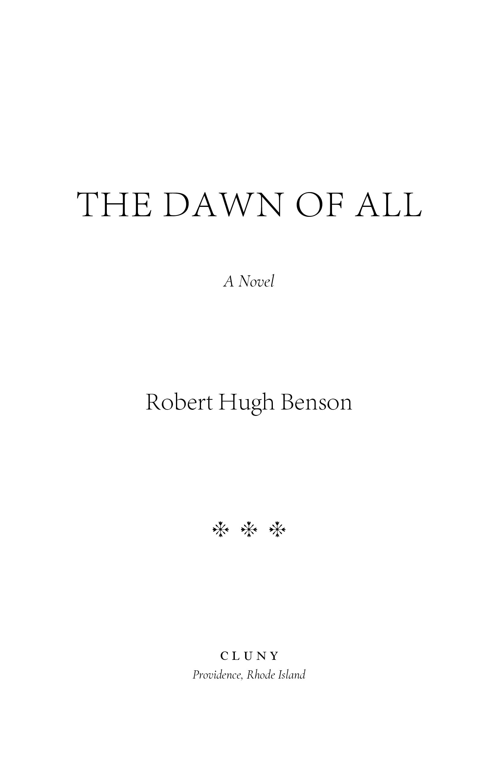 The Dawn of All