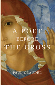 A Poet Before the Cross